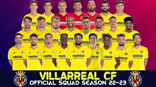 VILLARREAL CF SEASON 202223  Villarreal CF  LA LIGA [upl. by Dlanigger828]