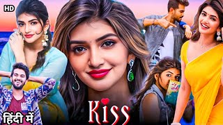 Kiss Full Hindi Dubbed Movie  Sree LeelaViraat  2024 Latest Action Romantic Hindi Movie [upl. by Salena]