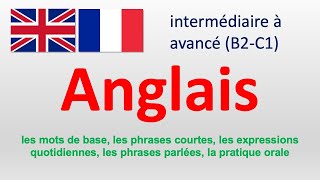 English｜Anglais intermédiaire à avancé B2C1 1 [upl. by Pacien]