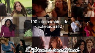 100 intercambios de cachetadas 2  Editado con diferentes soundtrack [upl. by Ecarret]