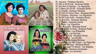 LOS MEJORES DUETOS FEMENINOS DE NUESTRA MUSICA MEXICANA CANCIONES AÑEJAS 23 EXITOS PEGADITOS [upl. by Benoite]