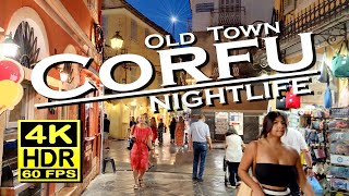 Corfu Old Town Nightlife Bars Restaurants in 4K 60fps HDR UHD 💖 The best places 👀 Walking tour [upl. by Flatto]