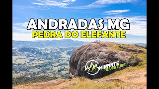 PEDRA DO ELEFANTE  ANDRADAS MG [upl. by Anehc197]