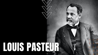 Louis Pasteur [upl. by Ainoyek]