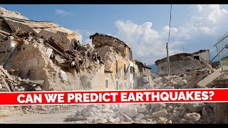 Can We Predict Earthquakes [upl. by Kaycee]