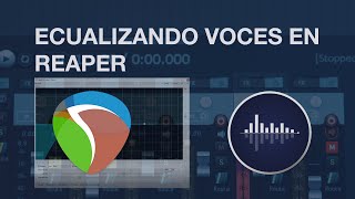 COMO ECUALIZAR UNA VOZ EN REAPER [upl. by Amahs]