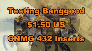 Testing some 150 USD CNMG 432 inserts and a holder from Banggood surprising results [upl. by Barmen]