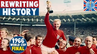 1966 World Cup Final  England vs West Germany  Rewriting History [upl. by Leor]