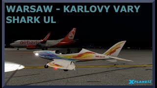 Warsaw EPWA to Karlovy Vary LKKV  Shark UL  XPlane 12 [upl. by Carrnan]