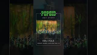 Popsid Treiler Viru Folk 2025 [upl. by Ladnyc]