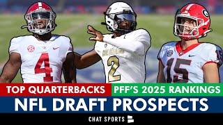 2025 NFL Draft QB Rankings Top Quarterback Prospects Per PFF’s Big Board Led By Carson Beck [upl. by Jesher]