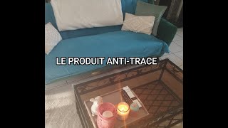 LE PRODUIT ANTITRACE [upl. by Sirak848]