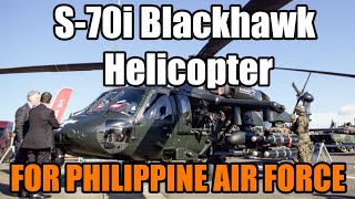 FINALLY PHL Air Force’s Ordered S70i Black Hawk Helicopter [upl. by Cott266]