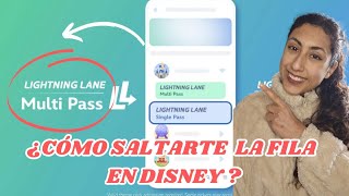 NUEVO servicio de LIGHTNING LANE Multi Pass en WALT DISNEY y DISNEYLAND [upl. by Laverna]