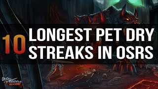 10 of the Longest Pet Dry Streaks in OSRS History [upl. by Kerry86]