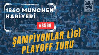 Football Manager 2024 TSV 1860 Munchen Kariyeri S5B8 [upl. by Ahsyad]