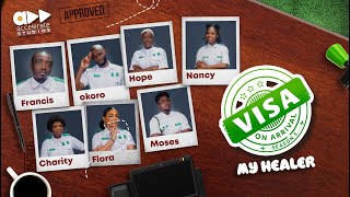 VISA ON ARRIVAL S5 EP6 MY HEALER  Comedy  Drama  Nollywood [upl. by Aicirtac]