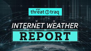 92018 The Internet Weather Report  ATampT ThreatTraq [upl. by Winifield87]