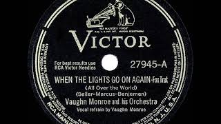 1942 HITS ARCHIVE When The Lights Go On Again All Over The World  Vaughn Monroe [upl. by Sitrik]