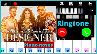 Designer song piano tutorial  Designer ringtone piano honey singh guru randhawa new song designer [upl. by Ahseyk]