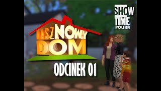 Nasz Nowy Dom  odcinek 01  The Sims 4 [upl. by Tterej463]