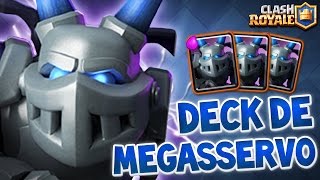 FANTASTICO DECK DE MEGASSERVO NO CLASH ROYALE [upl. by Sirdna534]