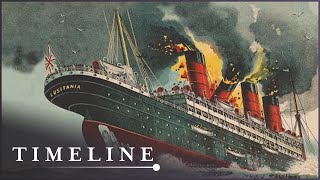 The Story Behind The Tragic Sinking Of The Lusitania  Sinking The Lusitania Docudrama  Timeline [upl. by Kealey392]