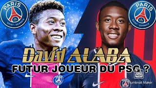 INFOS MERCATO  DAVID ALABA FUTUR JOUEUR DU PARIS SAINTGERMAIN [upl. by Nnyltiac]