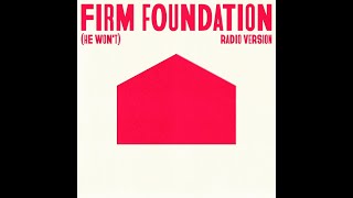 Cody Carnes  Firm Foundation He Won’t Radio Version [upl. by Yarak]