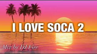 SOCA 2024 SUMMER MIX Machel Montano Kes Voice Patrice Roberts NADIA BATSON  MIX BY DJ FIRE [upl. by Ennasirk]