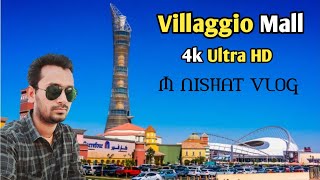 Villaggio Mall  Qatar Shopping Mall  Qatar 🇶🇦 4k Video  M NISHAT VLOG [upl. by Icat66]