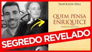 Esse é o Segredo falado 30 VEZES no Livro Quem Pensa Enriquece Napoleon Hill [upl. by Letty]