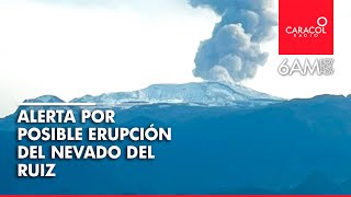 Autoridades en alerta ante probabilidad de erupción del Volcán Nevado del Ruiz [upl. by Anead]