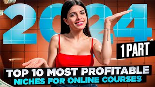 Most Profitable Niches for Online Courses in 2024 [upl. by Sibel]