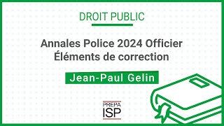 Annales Police 2024  Public Officier Externe [upl. by Miarhpe]