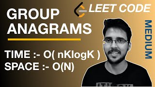 Group Anagrams  Print Anagrams Together  Hashing  Leetcode DSA series  Hindi [upl. by Emyaj]