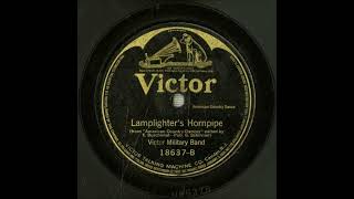 Lamplighters Hornpipe  Victor Military Band [upl. by Neuburger]