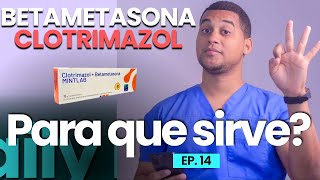 BETAMETASONA Y CLOTRIMAZOL para que sirve  3 COSAS [upl. by Asiral573]