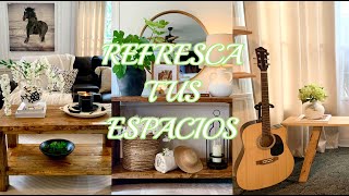 REFRESCA TUS ESPACIOS SOLO CAMBIANDO DE LUGAR TUS DECORACIONES  IDEAS PARA DECORAR TU HOGAR [upl. by Nwahsuq]