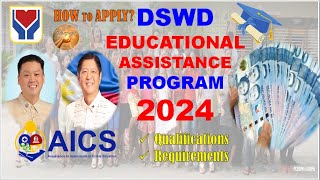 DSWD EDUCATIONAL ASSISTANCE PROGRAM 2024  HOW TO APPLY REQUIREMENTS QUALIFICATIONS amp BENEFITS [upl. by Gallagher]