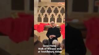 Good Friday at Tewkesbury Abbey after Walk if Witness tewkesbury abbey [upl. by Geordie]