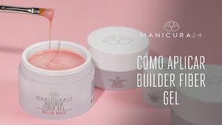 Cómo aplicar Builder Fiber Gel  Manicura24 [upl. by Tereb]