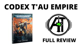 Codex Tau Empire Full Rules Review [upl. by Novyar]