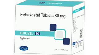 FEBUVEL 80 Tablets Febuxostat Tablets 80 mg [upl. by Jari]