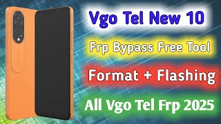 Vgo Tel New 10 Frp Bypass Free Tool Vgo Tel All Mobile Frp Unlocker format flashing Free Tool 2025 [upl. by Annocahs]