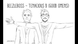 Beezleboss  Good Omens Animatic Tenacious D [upl. by Iggep]