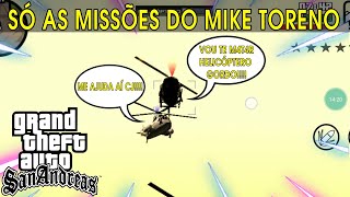 GTA SA P ANDROID  SÓ AS MISSÕES DO MIKE TORENO  GTA SAN ANDREAS 100 [upl. by Bohman886]