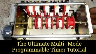 The Ultimate Multi Mode Programmable Timer Tutorial  Multiple came timer [upl. by Stepha]