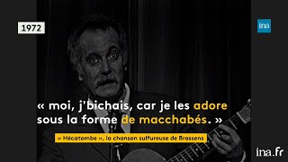 quotHécatombe la chanson sulfureuse de Brassens quot  Franceinfo INA [upl. by Eiramit]