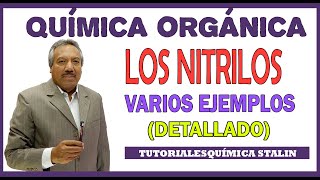 QUÍMICA ORGÁNICA  LOS NITRILOS TIPOS NOMENCLATURA Y OBTENCIÓN [upl. by Imray112]